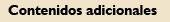 Contenidos adicionales
